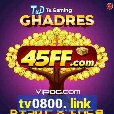 tv0800. link